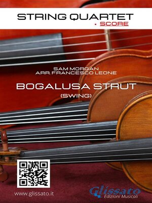 cover image of String Quartet--Bogalusa Strut (score)